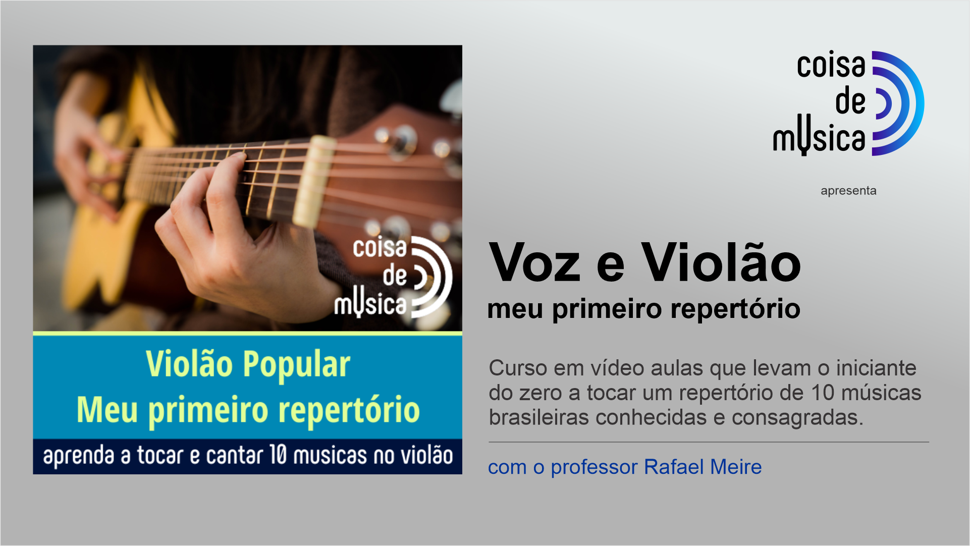 Voz e Violão: Meu Primeiro Repertório